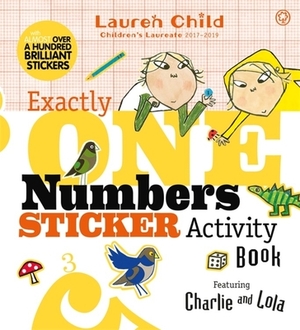 Exactly One Numbers Sticker Activity Book by Lauren Child
