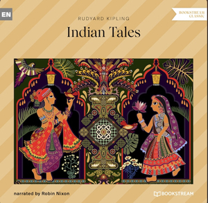 Indian Tales by Rudyard Kipling