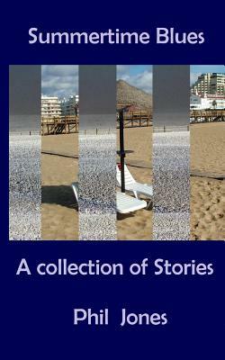 Summertime Blues - The Collection: Standard Edition by Phil Jones