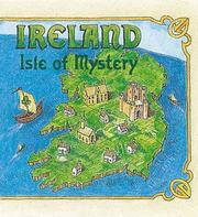 Ireland: Isle of Mystery by Armand Eisen