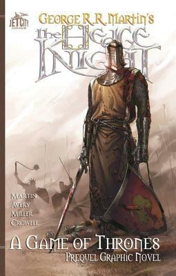 The Hedge Knight Jet City Edition Tp by Ben Avery, George R.R. Martin