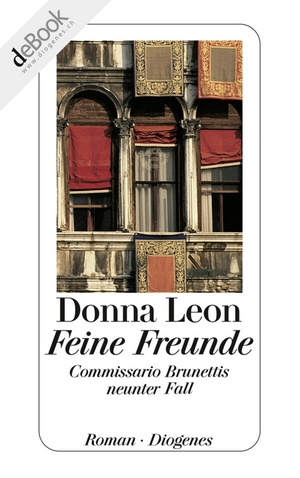 Feine Freunde by Donna Leon