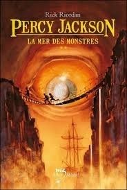 La Mer des monstres by Rick Riordan