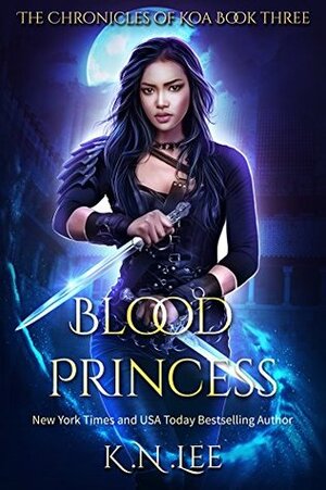 Blood Princess by K.N. Lee