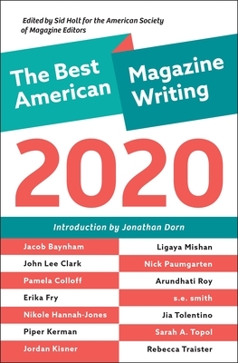 The Best American Magazine Writing 2020 by 