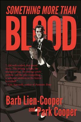 Something More Than Blood by Park Cooper, Barb Lien-Cooper
