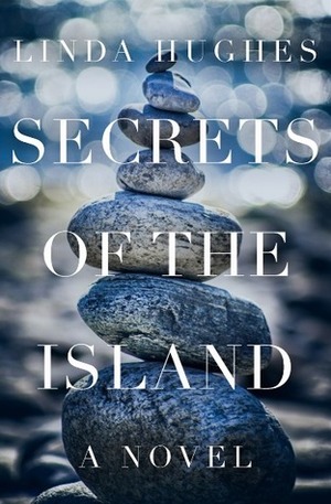 Secrets of the Island by Linda Hughes