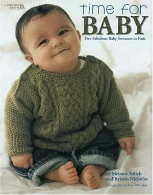 Time for Baby by Kristin Nicholas, Melanie Falick, Harry N. Abrams