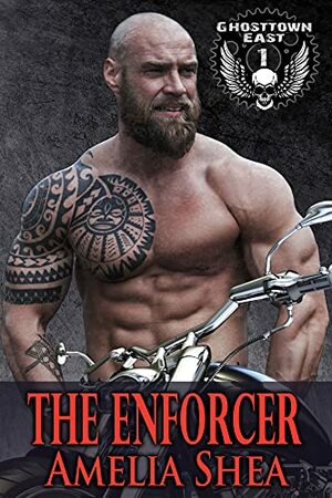 The Enforcer by Amelia Shea