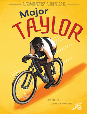 Major Taylor by J. P. Miller