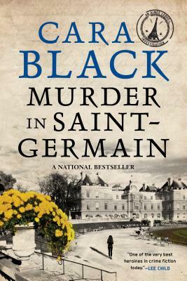 Murder in Saint-Germain by Cara Black