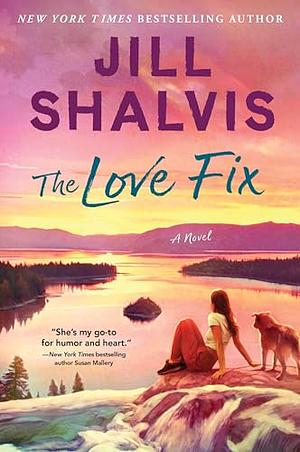 The Love Fix by Jill Shalvis