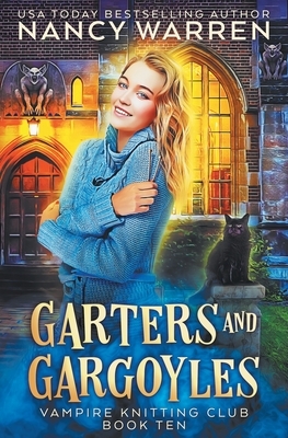 Garters and Gargoyles by Nancy Warren