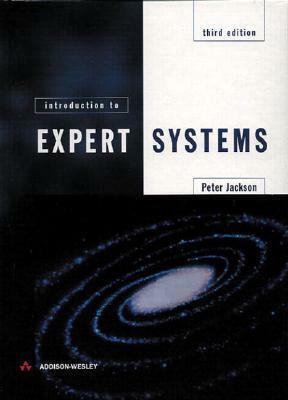 Introduction to Expert Systems by Peter Jackson