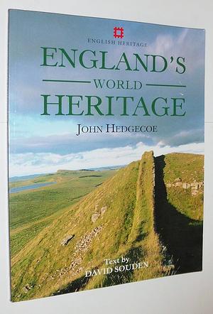 England's World Heritage by John Hedgecoe