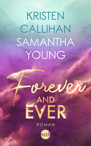 Forever and ever by Kristen Callihan, Samantha Young