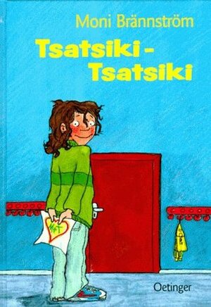 Tsatsiki Tsatsiki by Moni Nilsson
