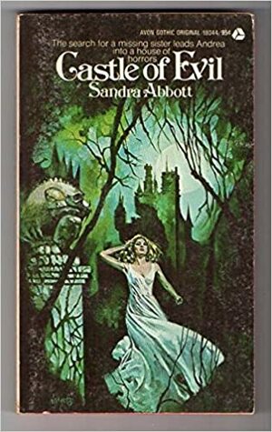 Castle of Evil by Sandra Abbott