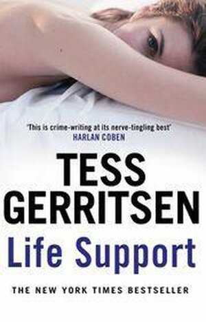 Life Support by Tess Gerritsen