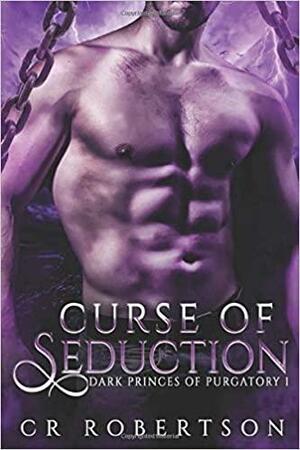 Curse of Seduction by CR Robertson