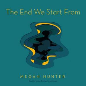 The End We Start from by Megan Hunter