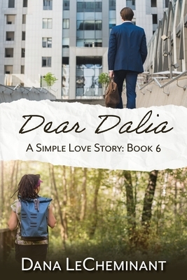 Dear Dalia by Dana LeCheminant