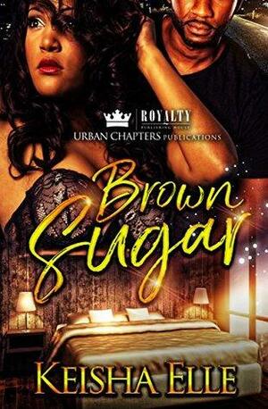 Brown Sugar by Keisha Elle