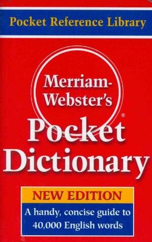 Merriam-Webster's Pocket Dictionary by Merriam-Webster