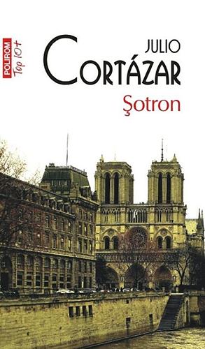 Şotron by Julio Cortázar