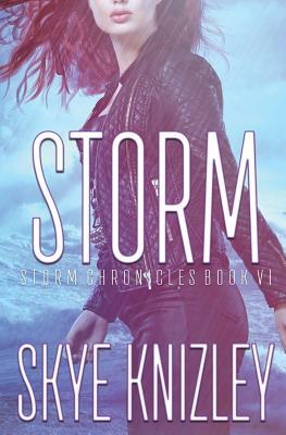Storm by Skye Knizley