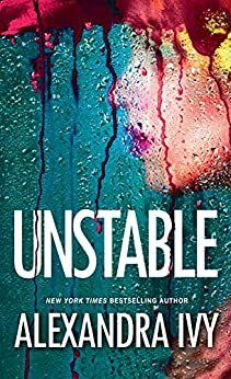 Unstable by Alexandra Ivy