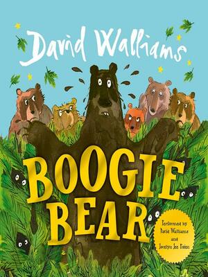 Boogie Bear by David Walliams, Tony Ross
