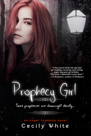 Prophecy Girl by Cecily White