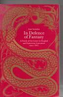 In Defence of Fantasy: A Study of the Genre in English and American Literature Since 1945 by Ann Swinfen