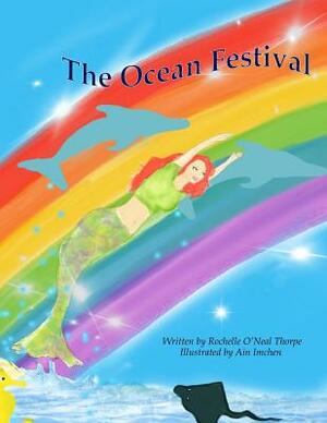 The Ocean Festival by Rochelle O. Thorpe