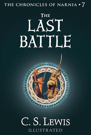 The Last Battle by C.S. Lewis