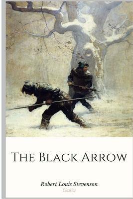 The Black Arrow by Robert Louis Stevenson