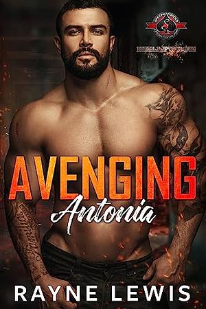 Avenging Antonia by Rayne Lewis