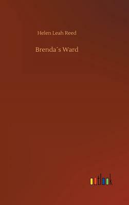 Brenda´s Ward by Helen Leah Reed