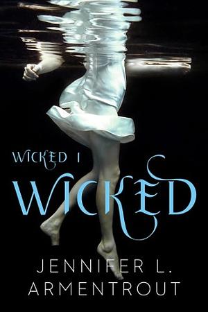 Wicked by Jennifer L. Armentrout