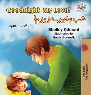 Goodnight, My Love!: English Farsi - Persian by Kidkiddos Books, Shelley Admont