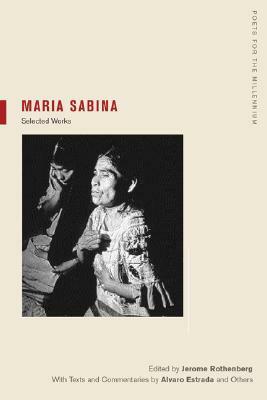 María Sabina: Selections by María Sabina, Jerome Rothenberg