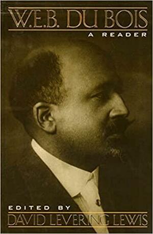 A W. E. B. DuBois Reader by Ronald J. Leach, W.E.B. Du Bois