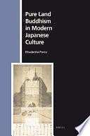 Pure Land Buddhism in Modern Japanese Culture by Elisabetta Porcu