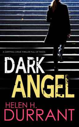 Dark Angel by Helen H. Durrant