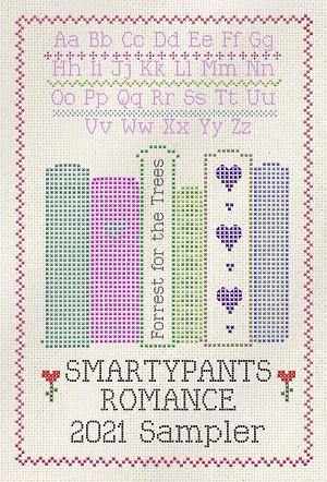 Smartypants Romance 2021 Sampler by 