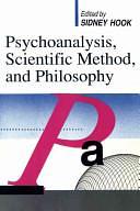 Psychoanalysis, Scientific Method, and Philosophy by Sidney Hook