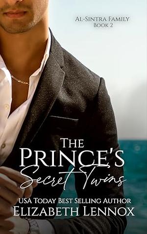 The Prince's Secret Twins by Elizabeth Lennox