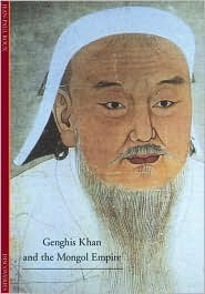 Discoveries: Genghis Khan and the Mongol Empire by Jean-Paul Roux