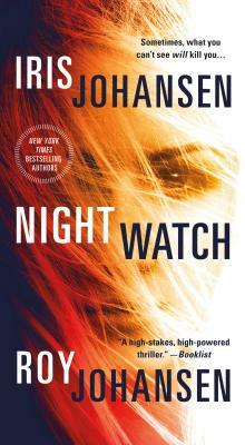 Night Watch by Iris Johansen, Roy Johansen